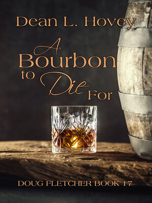 cover image of A Bourbon to Die For